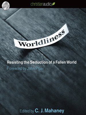 cover image of Worldliness